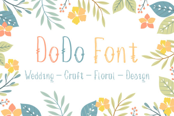 DoDo: A Sweet Handwritten Font for Elevated Design
