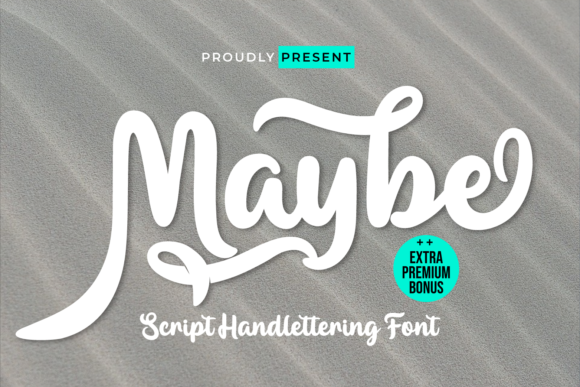 Maybe: The Sweet, Handwritten Font Built for Creative Connection