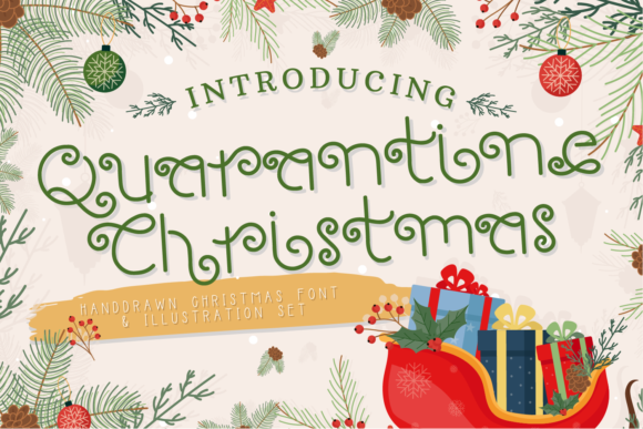 Quarantine Christmas: A Font for Modern Holiday Connection