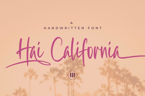The Art of Elegance: Understanding the Hai California Handwritten Font